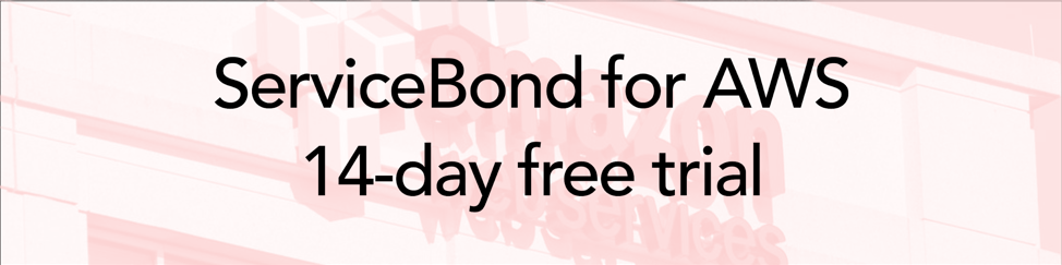 ServiceBond for AWS trial ServiceBond for AWS trial